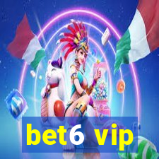 bet6 vip